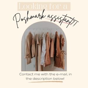 Looking for a Poshmark assistant?!